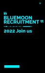 BLUEMOON招聘｜期待拥有先锋血液的你